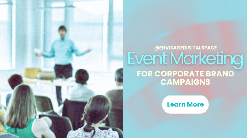 Event Marketing for Corporate Brands